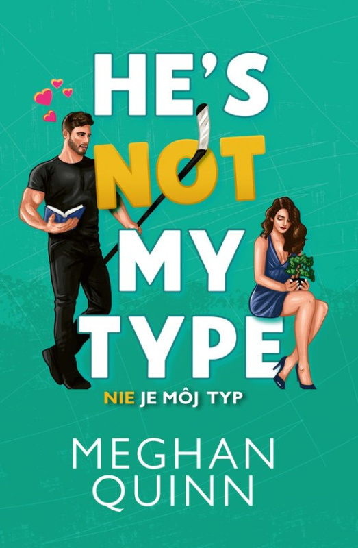 Nie je môj typ - Meghan Quinn