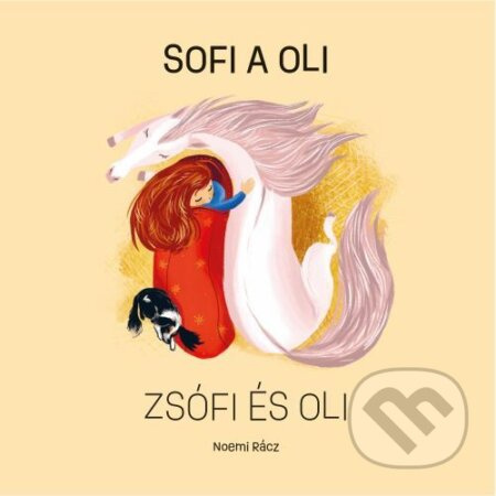 Sofi a Oli / Zsófi és Oli - Noemi Rácz - kniha z kategorie Pohádky