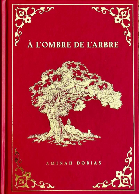 A l’ombre de l’arbre - Aminah Dobias - kniha z kategorie Beletrie
