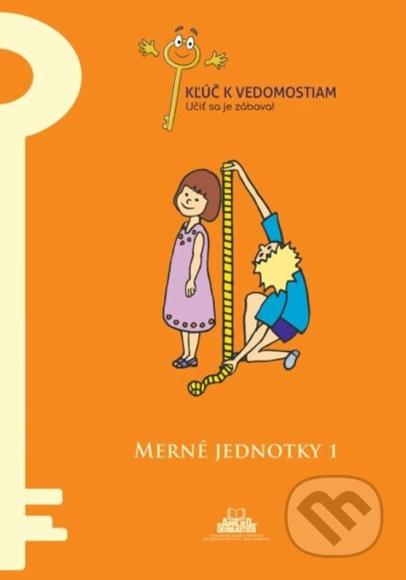 Merné jednotky 1 – pracovný zošit série Kľúč k vedomostiam - kniha z kategorie Základní školy