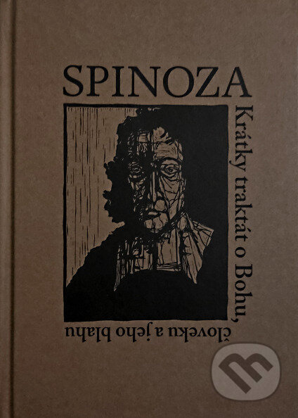 Krátky traktát o Bohu, človeku a jeho blahu - Baruch Spinoza - kniha z kategorie Filozofie