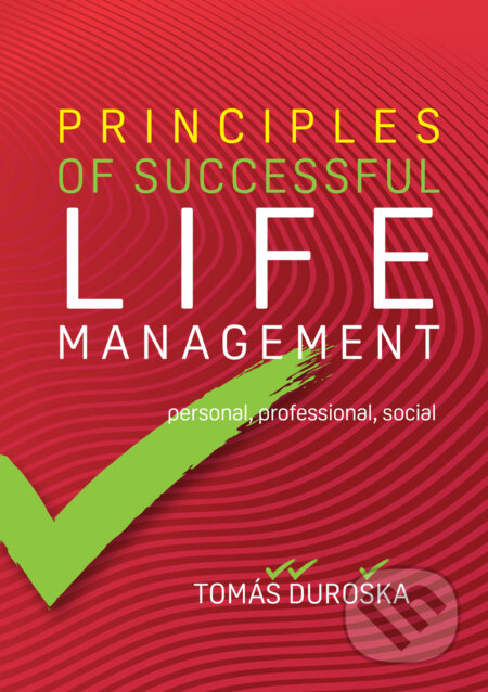 Principles of Successful Life Management - Tomáš Ďuroška - kniha z kategorie Management