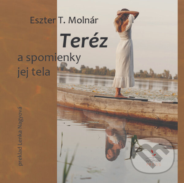 Teréz a spomienky jej tela - Eszter T. Molnár - kniha z kategorie Beletria