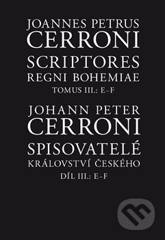 Spisovatelé království českého III, E–F - Johann Peter Cerroni