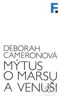Mýtus o Marsu a Venuši - Deborah Cameronová