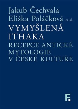 Vymyšlená Ithaka - Eliška Poláčková, Jakub Čechvala