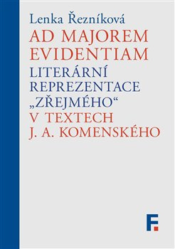 Ad majorem evidentiam - Lenka Řezníková