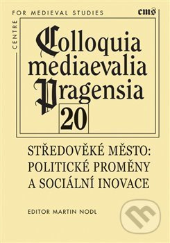 Středověké město (Politické proměny a sociální inovace) - kniha z kategorie Historie