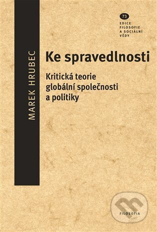 Ke spravedlnosti - Marek Hrubec