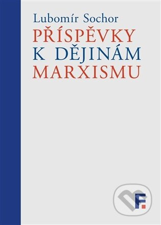 Příspěvky k dějinám marxismu