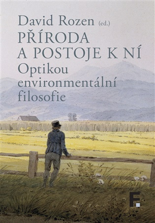Příroda a postoje k ní - David Rozen
