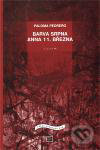 Barva srpna / Anna 11. března - Paloma Pedrero