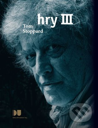 Hry III. - Tom Stoppard