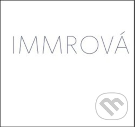 Monika Immrová: Tříbení - Monika Immrová