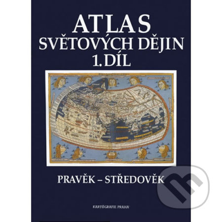 Atlas světových dějin - 1. díl Kartografie