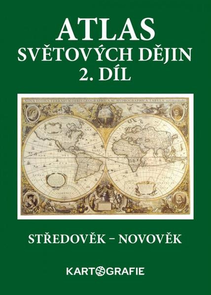 Atlas světových dějin - 2. díl Kartografie
