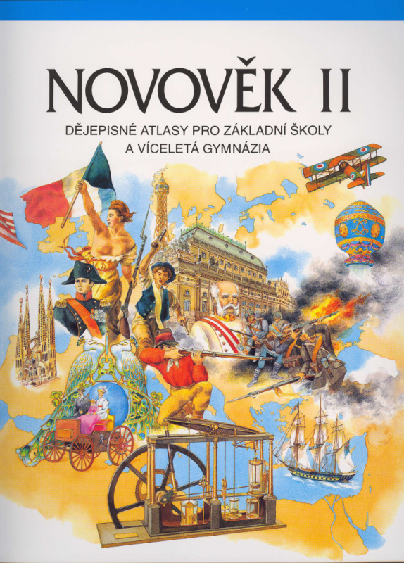 Novověk II. - atlas pro ZŠ a víceletá gymnázia Kartografie