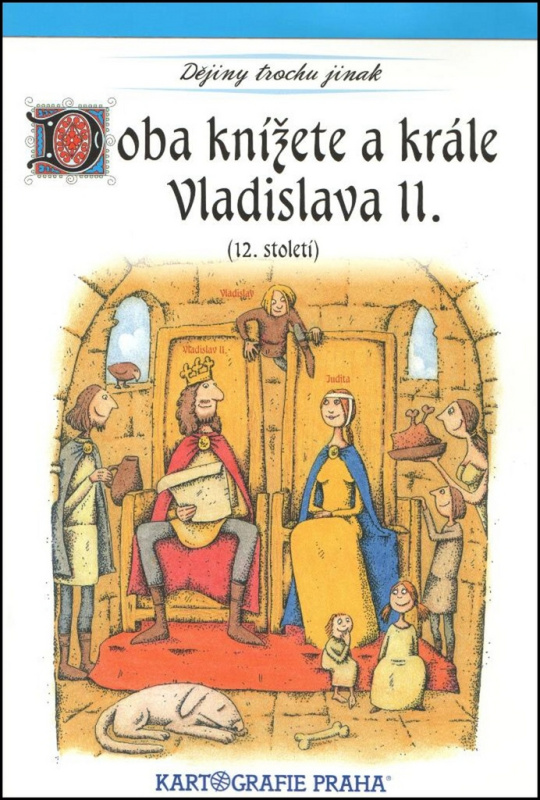 Doba knížete (a krále) Vladislava II. (12. století) Kartografie