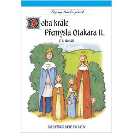 Doba krále Přemysla Otakara II. (13. století) Kartografie