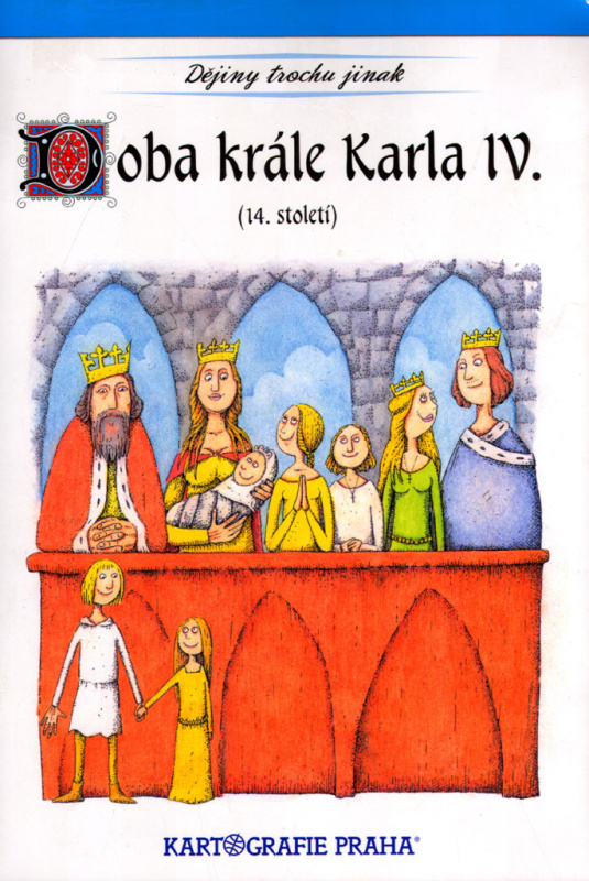 Doba krále Karla IV. (14. století) Kartografie