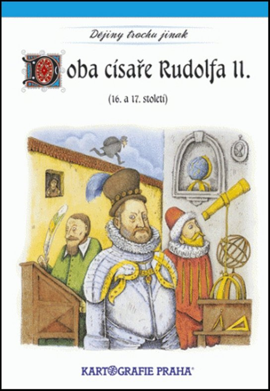 Doba císaře Rudolfa II. (16. a 17. století) Kartografie