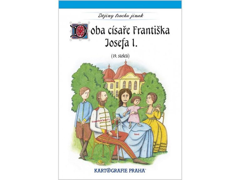 Doba Františka Josefa I. (19. století) Kartografie