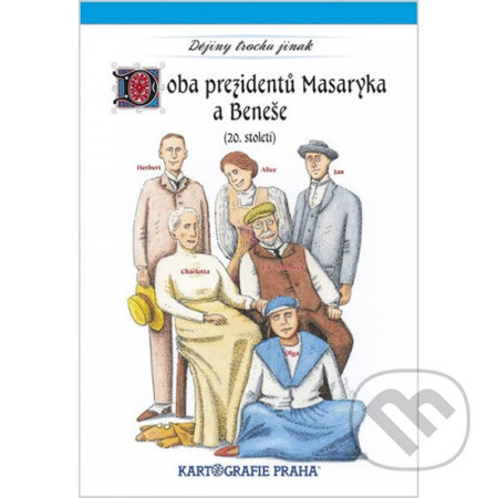Doba prezidentů Masaryka a Beneše (20. století) Kartografie