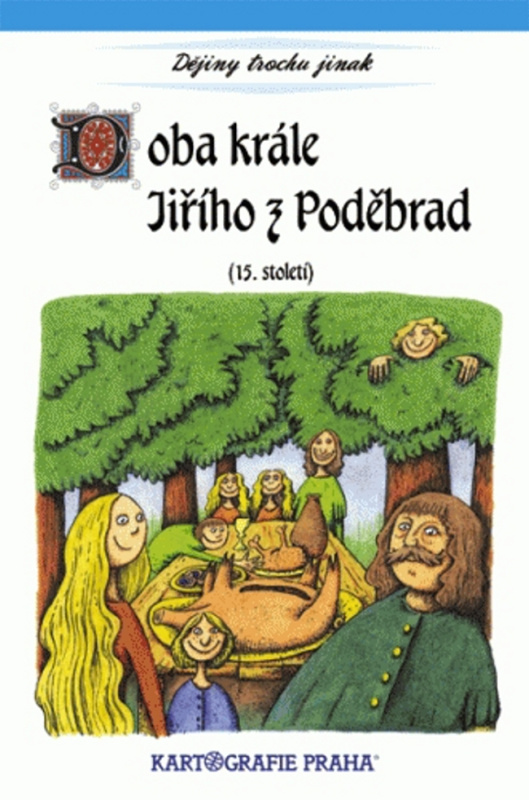 Doba krále Jiřího z Poděbrad (15. století) Kartografie