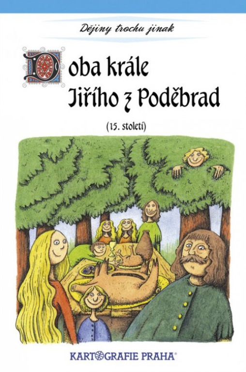 Doba krále Jiřího z Poděbrad (15. století) Kartografie