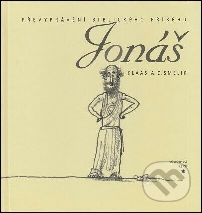 Jonáš - Klaas Smelik, Pavel Beneš (Ilustrátor) - kniha z kategorie Náboženská literatura