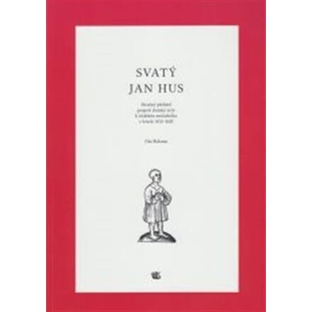 Svatý Jan Hus - Ota Halama