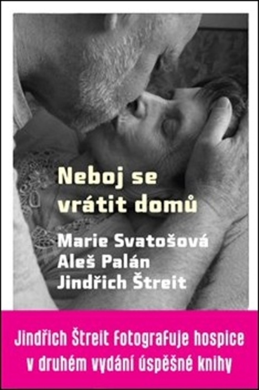 Neboj se vrátit domů - Aleš Palán, Marie Svatošová