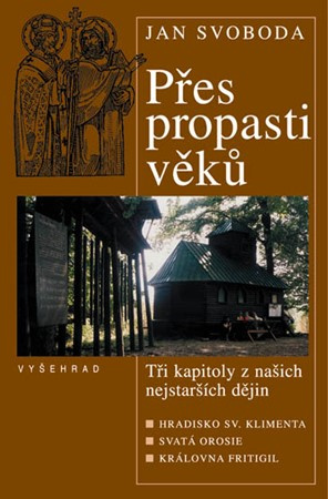 Přes propasti věků | Jan Svoboda