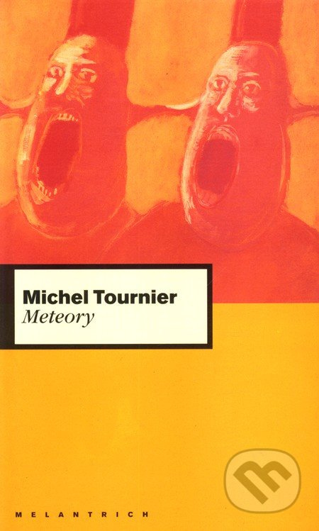 Meteory - Michel Tournier