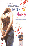 Muži a dívky - Joanna Trollopová
