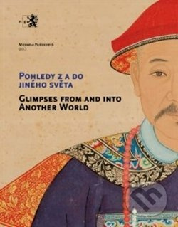 Pohledy z a do jiného světa / Glimpses from and into another world - kniha z kategorie Dějiny designu
