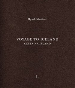 Cesta na Island/Voyage to Iceland - Hynek Martinec