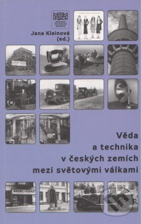 Věda a technika v českých zemích mezi  světovými válkami - kniha z kategorie Historie