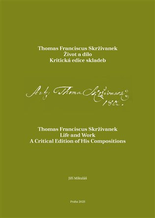 Thomas Franciscus Skrživanek - Jiří Mikulášek - kniha z kategorie Hudba