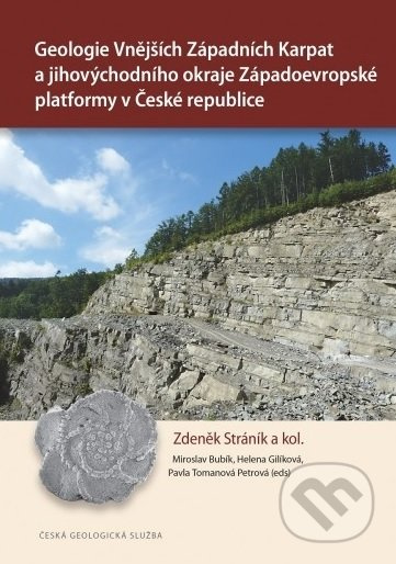 Geologie Vnějších Západních Karpat a jihovýchodního okraje Západoevropské platformy v České republic - kniha z kategorie Geologie