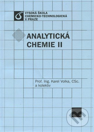 Analytická chemie II - Karel Volka - kniha z kategorie Chemie