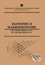 Ekonomie II - Makroekonomie - Ludmila Pichaničová, Hana Pačesová - kniha z kategorie Vysoké školy