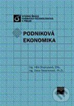 Podniková ekonomika - Věra Soukupová, Dana Strachotová - kniha z kategorie Vysoké školy