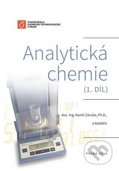 Analytická chemie (1. dil) - Kamil Záruba - kniha z kategorie Chemie