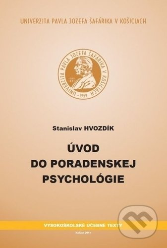 Úvod do poradenskej psychológie - Stanislav Hvozdík - kniha z kategorie Medicína