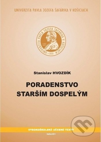 Poradenstvo starším dospelým - Stanislav Hvozdík - kniha z kategorie Psychologie