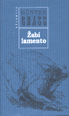 Žabí lamento - Günter Grass