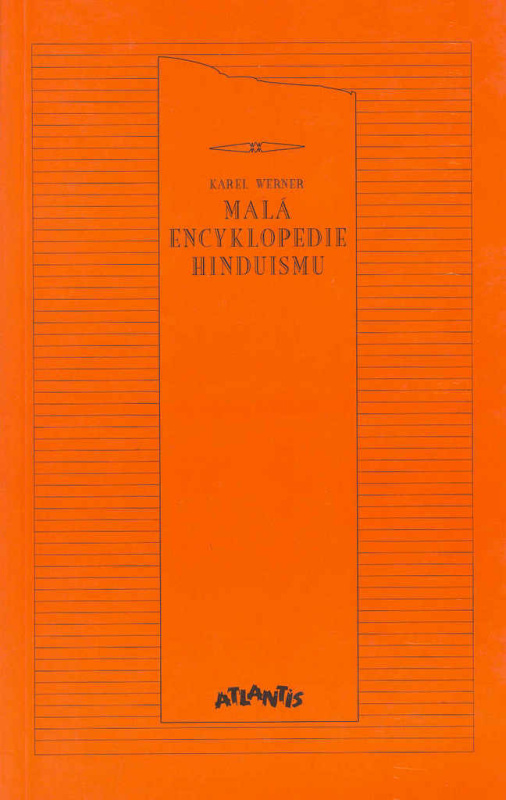 Malá encyklopedie hinduismu - Karel Werner
