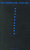 Klaun´s band I. - Louis Ferdinand Céline