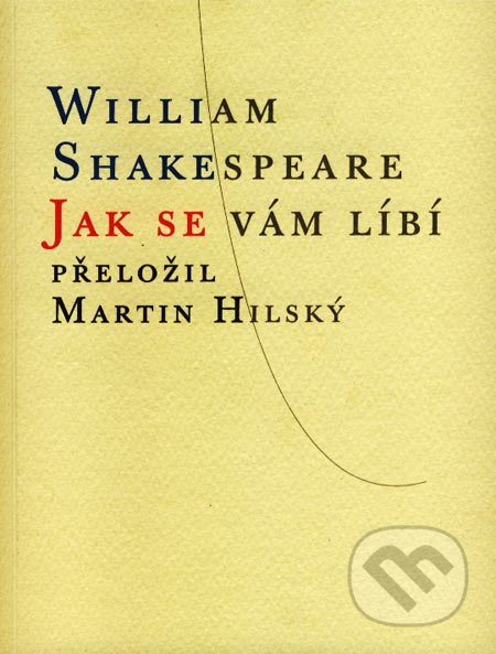 Jak se vám líbí - William Shakespeare